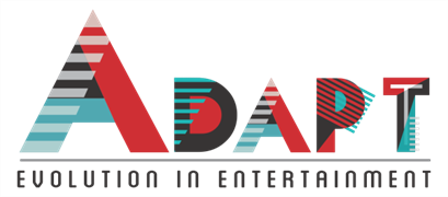 ADAPT — Evolution in Entertainment